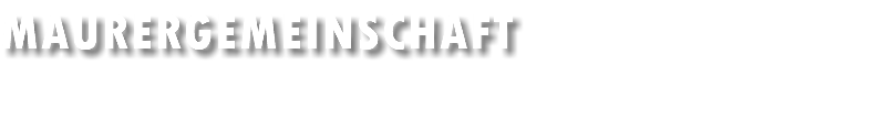 MAURERGEMEINSCHAFT